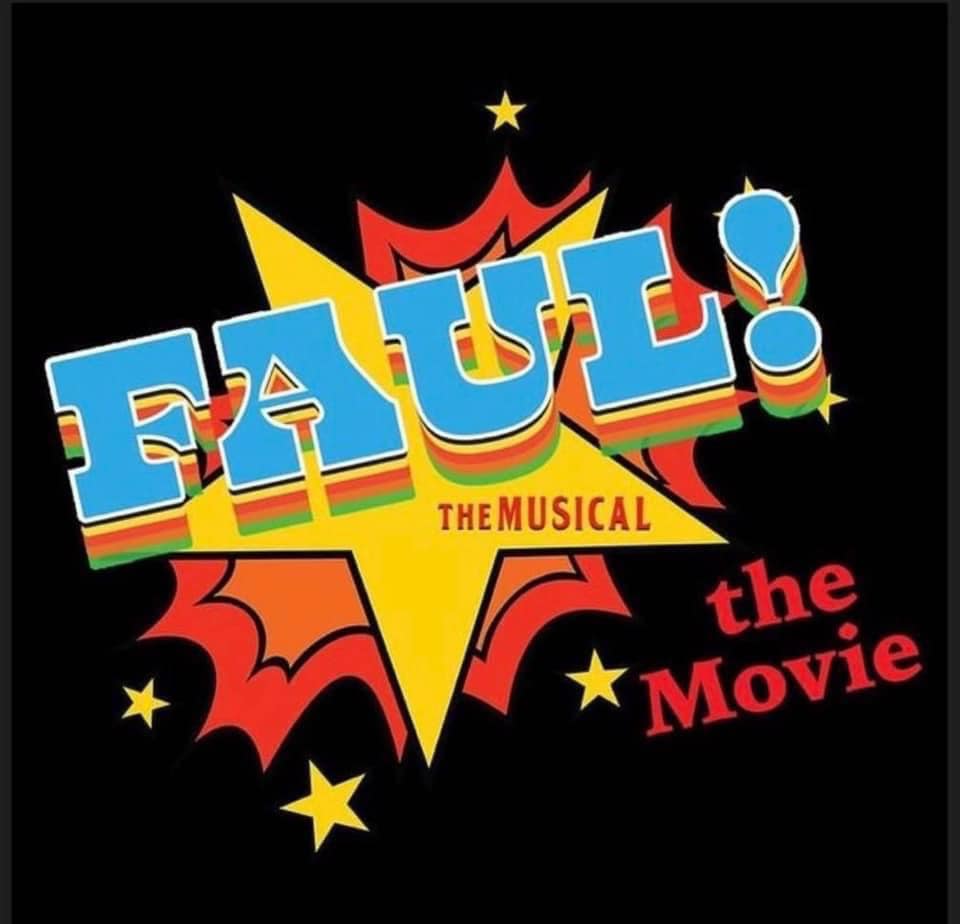 Faul the Musical